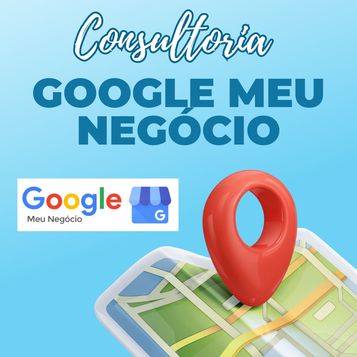 Consultoria Google Meu Negócio