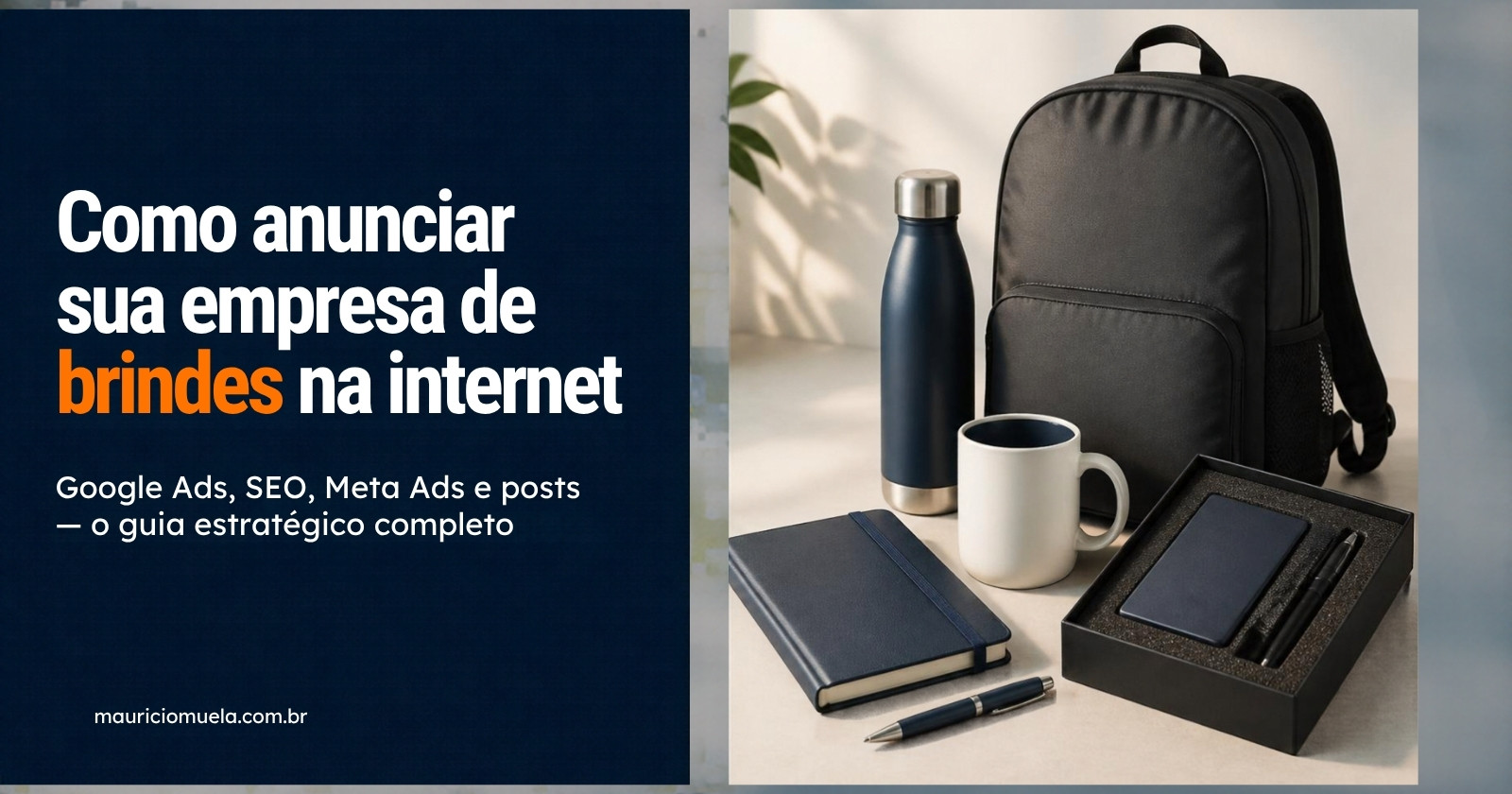 Kit de brindes corporativos personalizados — como anunciar empresa de brindes na internet